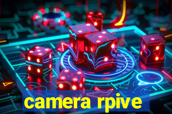 camera rpive